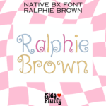 Ralphie Brown Native BX Font