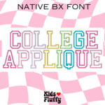 College Applique Native BX Font