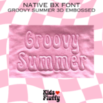 Groovy Summer 3D Embossed Native BX Font