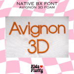 Avignon 3D Puff Native BX Font