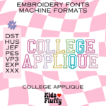 College Applique Font Machine Format