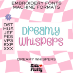 Dreamy Whispers Font Machine Format