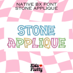 Stone Applique Native BX Font