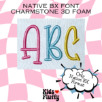 Charmstone 3D Foam Foam Native BX Font