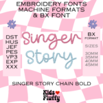 Singer Story Chain Bold Font Machine Formats and BX Font