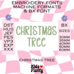 Christmas Tree Font Machine Formats and BX Font