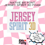 Jersey Spirit 3D Foam Native BX Font