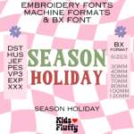 Season Holiday Font Machine Formats and BX Font