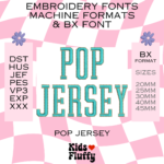 Pop Jersey Font Machine Formats and BX Font