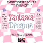 Fantasia Dreams Font Machine Formats and BX Font